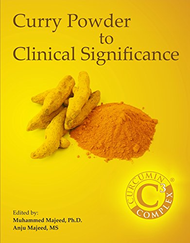 Curry Powder to Clinical Significance : Curcumin C3 Complex Paperback