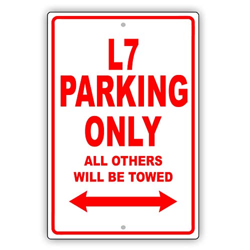 Afterprints L7 Parking Only All Others Will Be Towed Ridiculous Funny Novelty Garage Aluminum Sign 12"x18" Plate