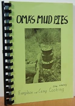 Plastic Comb Oma's Mud Pies: Fireplace And Camp Cooking Book