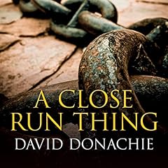Couverture de A Close Run Thing