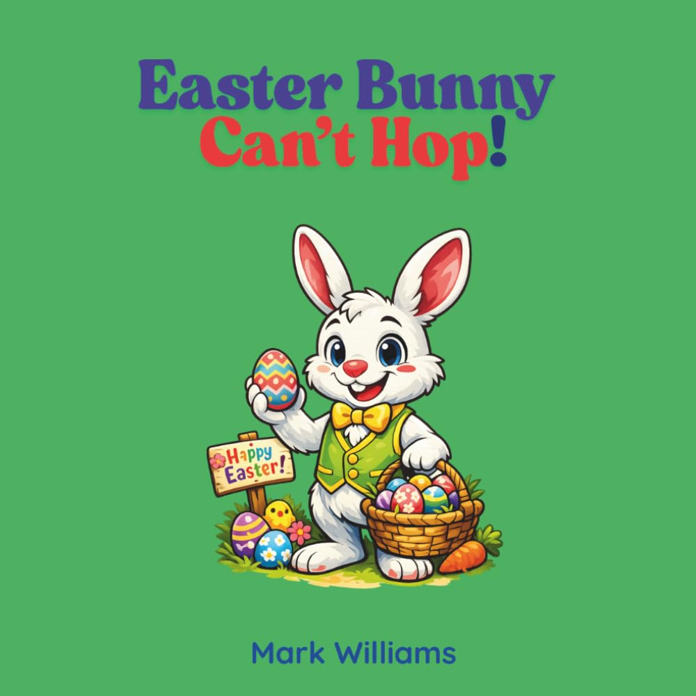 Easter Bunny Can't Hop!