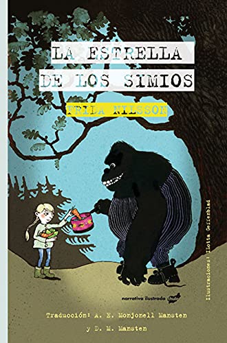 La estrella de los simios (Narrativa ilustrada)