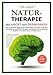 Produktbild Naturtherapie bei Angst und Depression: Die erstaunliche Wirkung von Heilkräutern, gesunder Ernährung und anderen natürlichen Therapien auf Gehirn und ... im Vergleich zu herkömmlichen Antidepressiva
