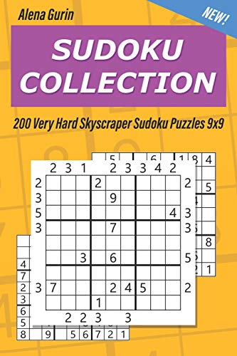 Sudoku Collection: 200 Very Hard Skyscraper Sudoku Puzzles 9x9