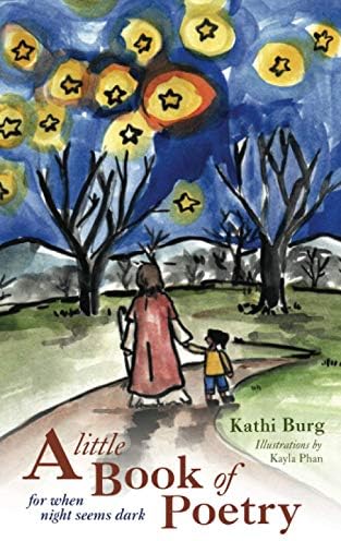 A Little Book of Poetry: For When Night Seems Dark
