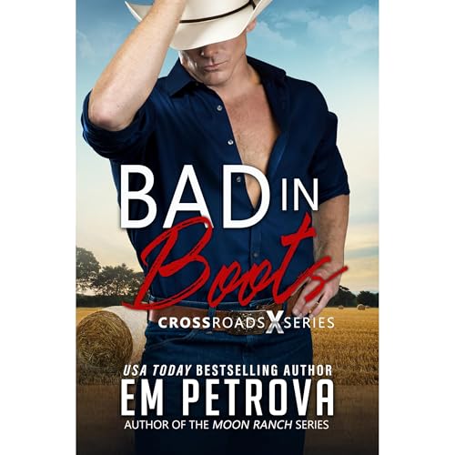 Bad in Boots by Em Petrova episode artwork