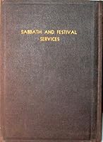 Sabbath and Festival Services B000GW7UIW Book Cover