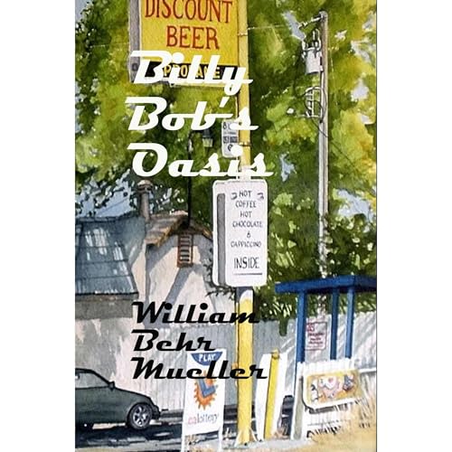 Billy Bob's Oasis Audiolibro Por William Behr Mueller arte de portada