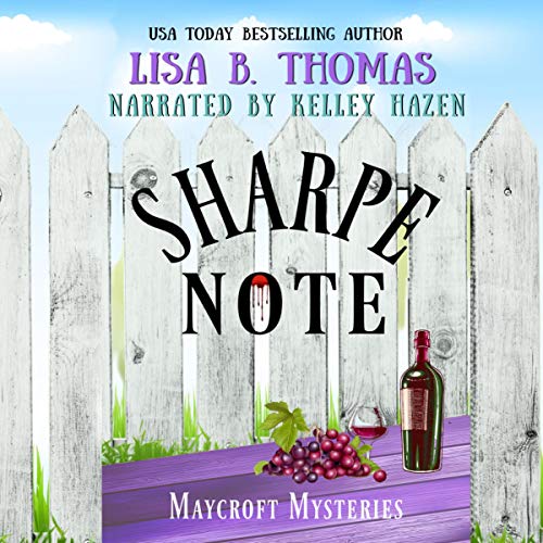 Sharpe Note: Sour Grapes of Wrath by Lisa B. Thomas episode artwork