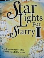 Star Lights for Starry I 0615128653 Book Cover