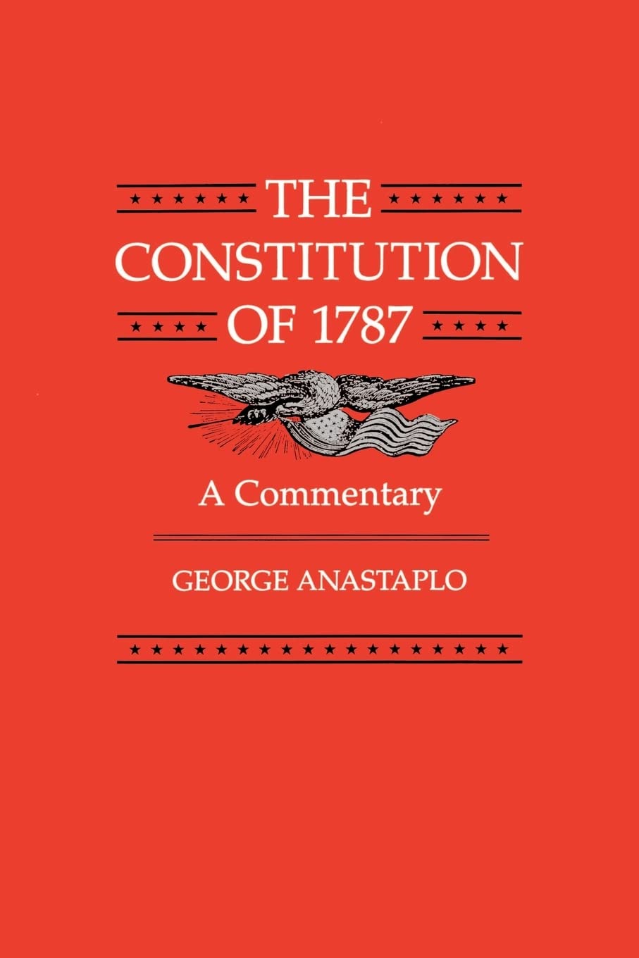 The Constitution of 1787: A Commentary