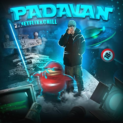 Padavan [Explicit] by 27NETFLIX&CHILL on Amazon Music - Amazon.com