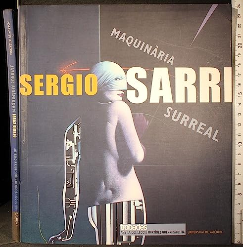Sergio Sarri Maquinaria Surreal