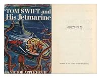 Tom Swift and His Jetmarine / Illustrated by Graham Kaye B004IRMBQM Book Cover