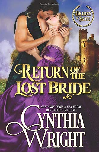 Return of the Lost Bride: A St. Briac Family Novel (Crowns & Kilts)