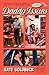 Daddy Issues: A Novel (Dial Delights)