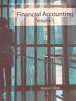 Unknown Binding Financial Accounting Volume 1 (Madison College) Book