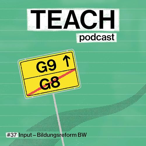 #37 Input - Bildungsreform BW