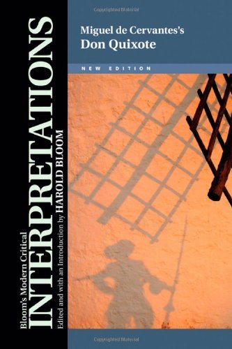 Miguel De Cervantes Don Quixote (Bloom's Modern Critical Interpretations (Hardcover))