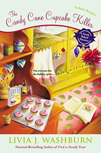 The Candy Cane Cupcake Killer (Fresh-Baked Mystery Book 10)