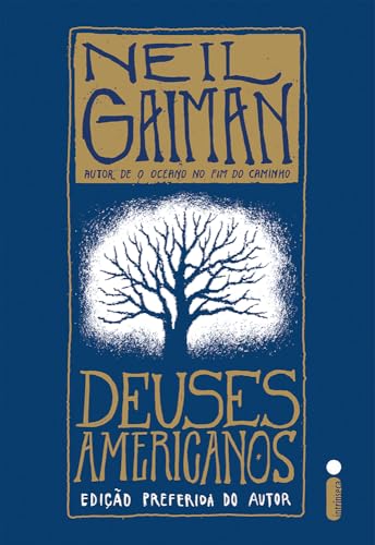 Deuses americanos: Edição preferida do autor