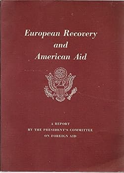 Paperback EUROPEAN RECOVERY AND AMERICAN AID Book
