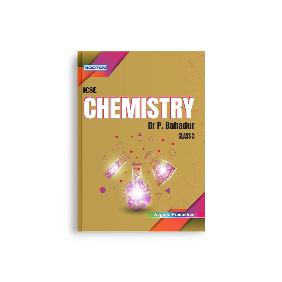 Nootan ICSE Board Chemistry Textbook for Class 10th Academic Year