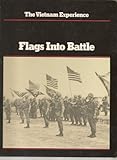 Flags into Battle (Vietnam Experience)