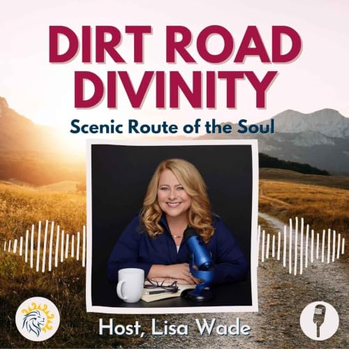 『Dirt Road Divinity with Lisa Wade』のカバーアート