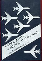 Radar Anti-Jamming Techniques (Radar Library) 0890060789 Book Cover