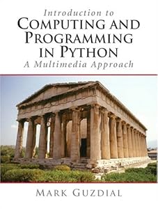 9780131176553: Introduction To Computing And Programming in Python: A ...