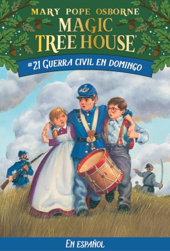 Guerra civil en domingo / Civil War on Sunday (Magic Tree House) (Spanish Edition)