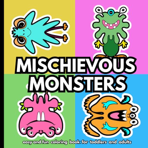 Mischievous Monsters: Coloring Book for Toddlers and Adults Featuring 40 Cute Critters to Fall in Love With image 2