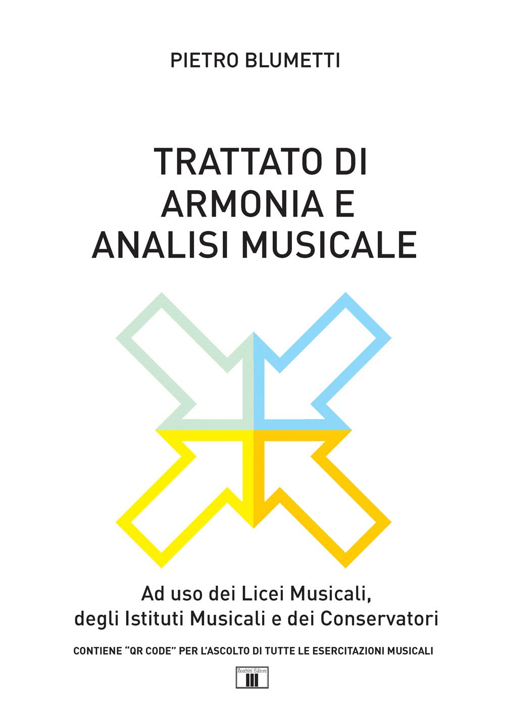 Trattato Di Armonia E Analisi Musicale. Ad Uso Dei Licei Musicali, Degli Istituti Musicali E Dei Conservatori. Per Le Scuole Superiori - 4