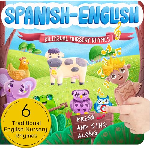 Image of Bilingual Spanish Books for Toddlers 1-3, Six (6) Nursery Rhymes in Spanish & English | Interactive Baby Sound Book | Educational Learning Toys | Libros para niños en español - Spanish Traditional