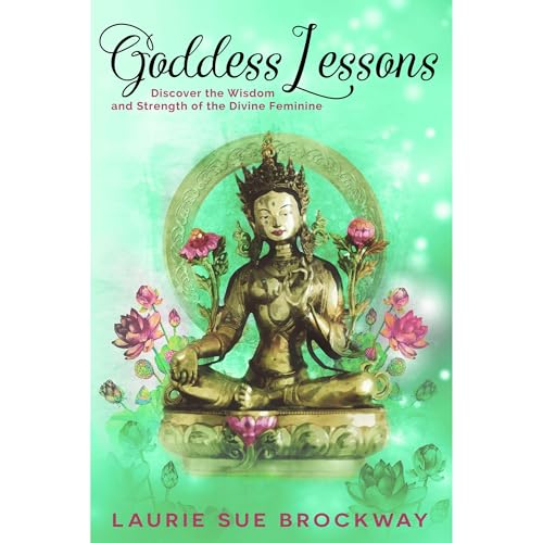 Enjoy Goddess Lessons from Laurie Sue Brockway episode artwork
