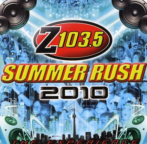 Z103.5 Summer Rush 2010 (Toronto) [Audio CD] Nahrin David