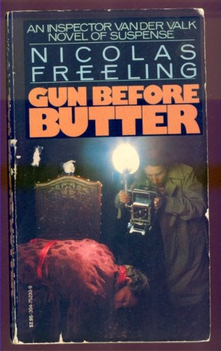 Gun before butter B002J4D4Q2 Book Cover
