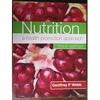 Nutrition: A Health Promotion Approach