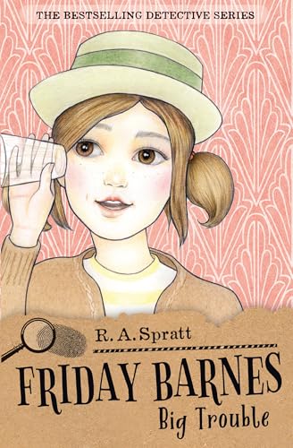 Friday Barnes 3: Big Trouble