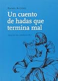 Un cuento de hadas que termina mal