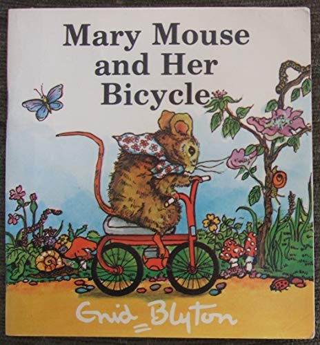 Mary Mouse and Her Bicycle