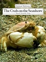 The crab on the seashore (Animal habitats) 1555320600 Book Cover