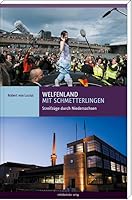 Welfenland mit Schmetterlingen 3954621185 Book Cover