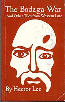 Paperback The Bodega War: And Other Stories from Western Lore Book