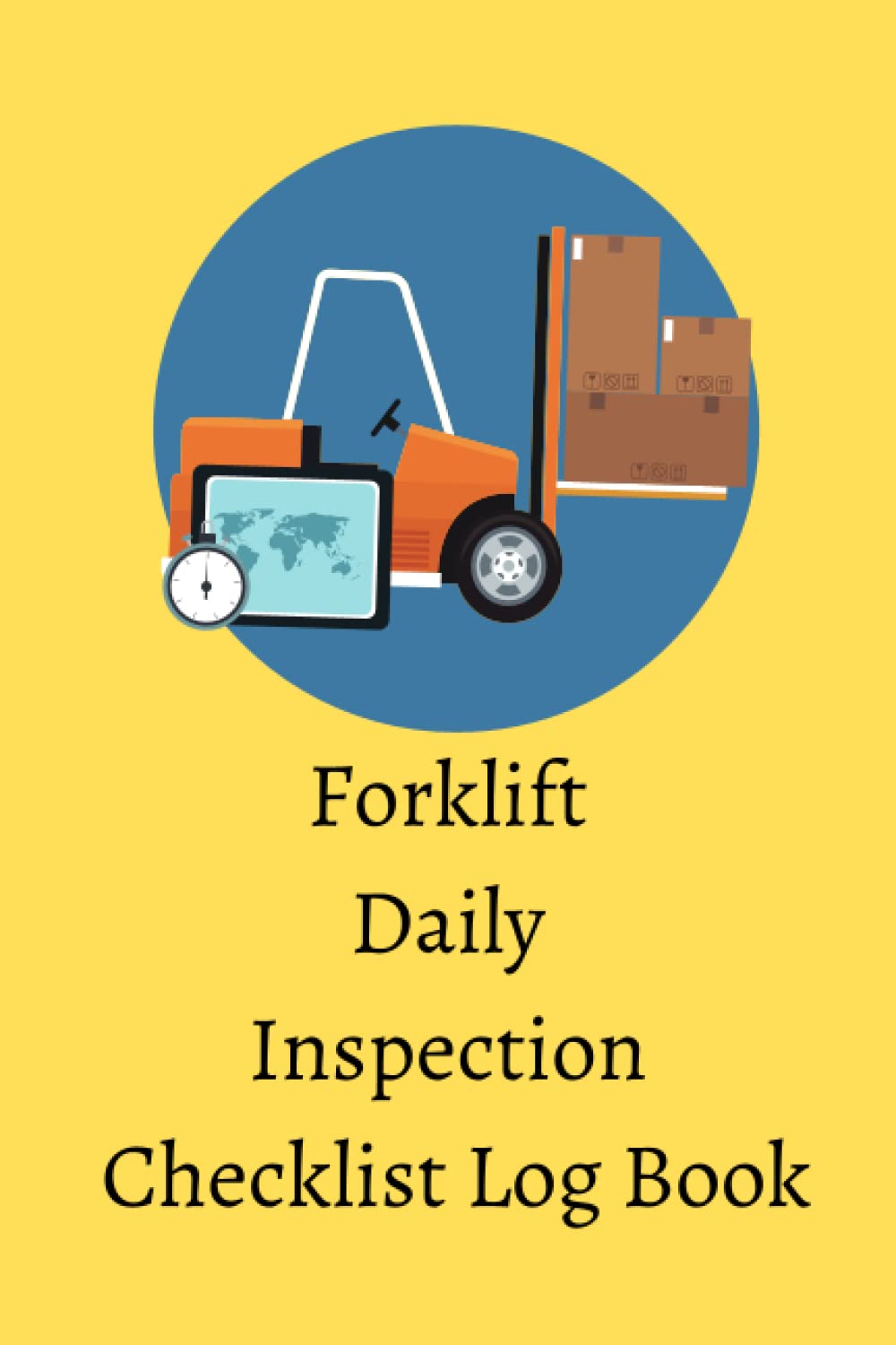 Forklift Daily Inspection Checklist Log Book Safety & Maintenance