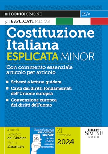 Costituzione Italiana Esplicata Minor - Con commento essenziale articolo per articolo