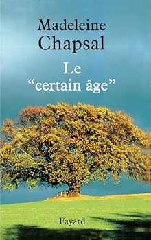 Paperback Le « certain âge » [French] Book