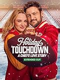 Holiday Touchdown: A Chiefs Love Story (Extended Cut)