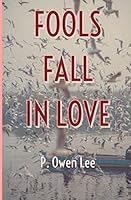 Fools Fall in Love 173129249X Book Cover